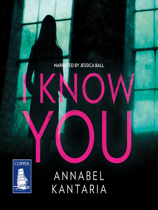 Title details for I Know You by Annabel Kantaria - Wait list